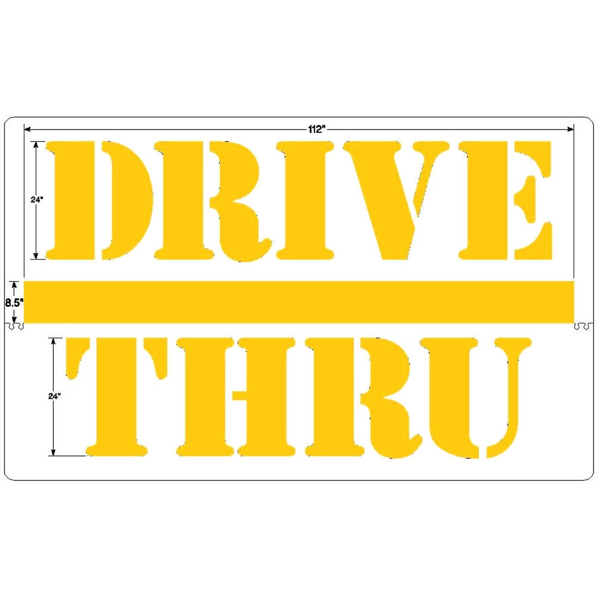 Burger King 24 DRIVE THRU Pavement Stencil with Bar